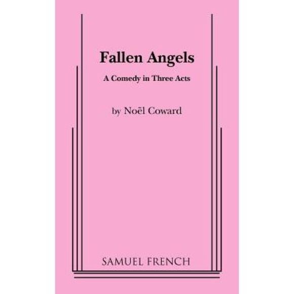 Fallen Angels -- Noel Coward - Picture 1 of 1